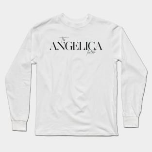 The Angelica Factor Long Sleeve T-Shirt